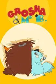 Grosha & Mr. B tv show poster