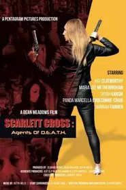 Poster do filme Scarlett Cross: Agents of D.E.A.T.H.