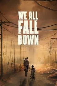 We All Fall Down movie poster
