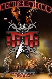 The Michael Schenker Group - The 30th Anniversary Concert 2010 movie poster