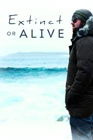 Extinct or Alive tv show poster