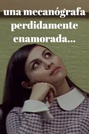 Poster do filme A Typist Madly In Love...