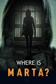 Where Is Marta? tv show poster