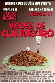 Visões de Claudeciro movie poster