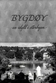 Oslofilm: Bygdøy - en idyll i storbyen movie poster