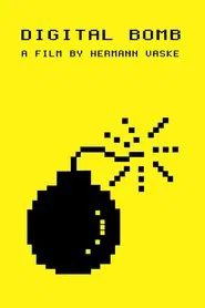 The Digital Bomb movie poster