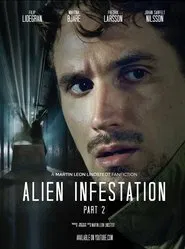 Alien Infestation: Part 2 movie poster