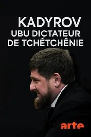 Kadyrov, The Dictator of Chechnya movie poster