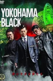 Yokohama Black tv show poster