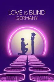 Love Is Blind: Germany tv show poster