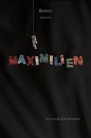 Maximilien movie poster
