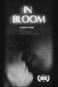 Poster do filme In Bloom | A Ghost Story