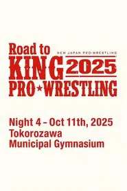 NJPW Road to King of Pro-Wrestling 2025 - Day 4 movie poster