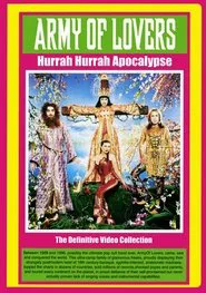 Poster do filme Army Of Lovers Hurrah Hurrah Apocalypse