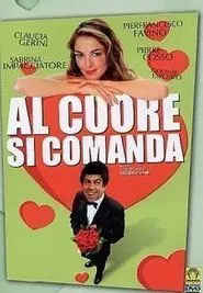 Poster do filme Al cuore si comanda
