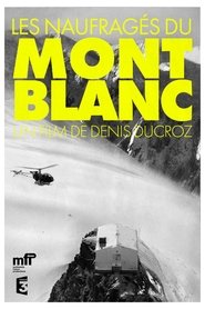 The Castaways Of Mont Blanc movie poster