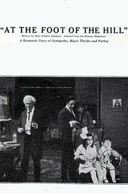 At the Foot of the Hill movie poster