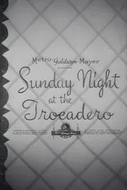 Poster do filme Sunday Night at the Trocadero