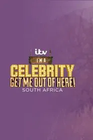 Poster da série I'm a Celebrity... South Africa