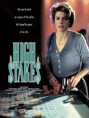High Stakes movie poster