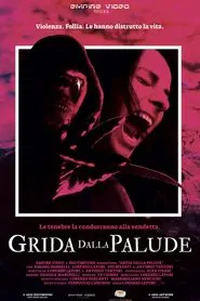 Poster do filme Grida dalla palude