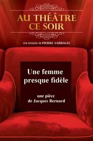 Poster do filme Une femme presque fidèle