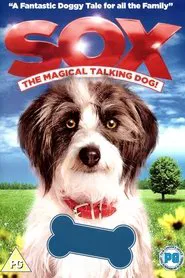 Sox: A Family's Best Friend movie poster
