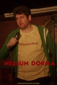 Nick Naney: Nessun Dorma movie poster