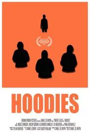 Hoodies movie poster