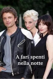Poster do filme A fari spenti nella notte