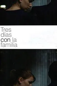 Tres dies amb la família movie poster