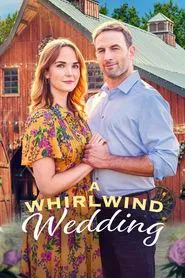 A Whirlwind Wedding movie poster