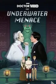 Doctor Who: The Underwater Menace movie poster