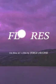 Flores movie poster