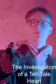 The Investigation of a Tell-Tale Heart movie poster
