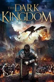 The Dark Kingdom movie poster