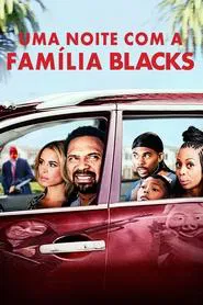 Poster do filme Uma Noite com a Família Blacks