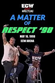 Poster do filme ECW A Matter of Respect 1998