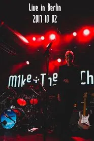 Mike + The Mechanics | Live in Berlin 2017 movie poster