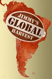 Jimmy's Global Harvest tv show poster
