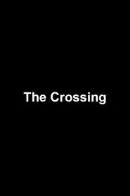 The Crossing movie poster