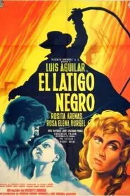 El Látigo Negro movie poster