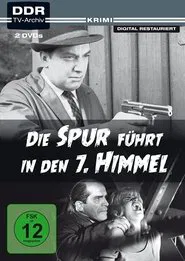 Poster do filme Die Spur führt in den 7. Himmel