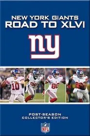 New York Giants Road to XLVI movie poster