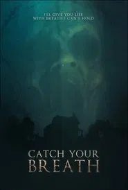 Catch Your Breath movie poster