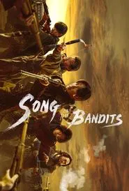 Song of the Bandits tv show poster