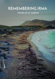 Remembering Irma: Voices of St. Martin movie poster