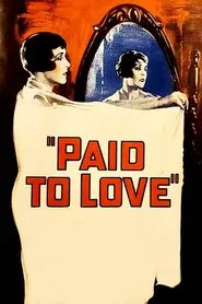 Paid to Love movie poster