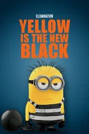 Poster do filme Minions Curta: Amarelo é o Novo Preto