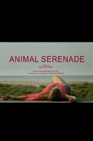 Animal Serenade movie poster